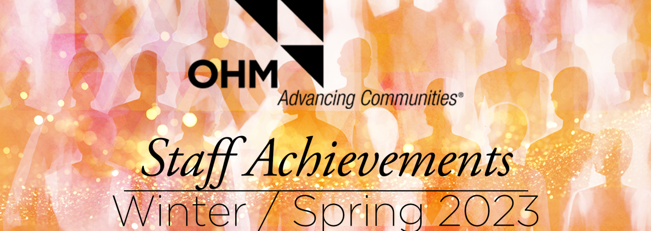 OHM Advisors branded header graphic representing recent staff achievements
